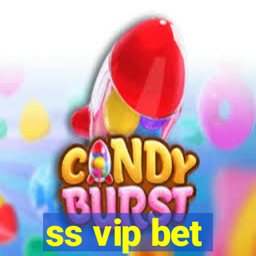 ss vip bet